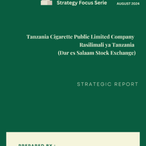 Tanzania Cigarette Public Limited Company Rasilimali ya Tanzania (Dar es Salaaam Stock Exchange)