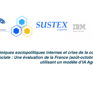 Dynamiques sociopolitiques internes et crise de la cohésion sociale : Une évaluation de la France (août-octobre 2025) utilisant un modèle d’IA Agentique
