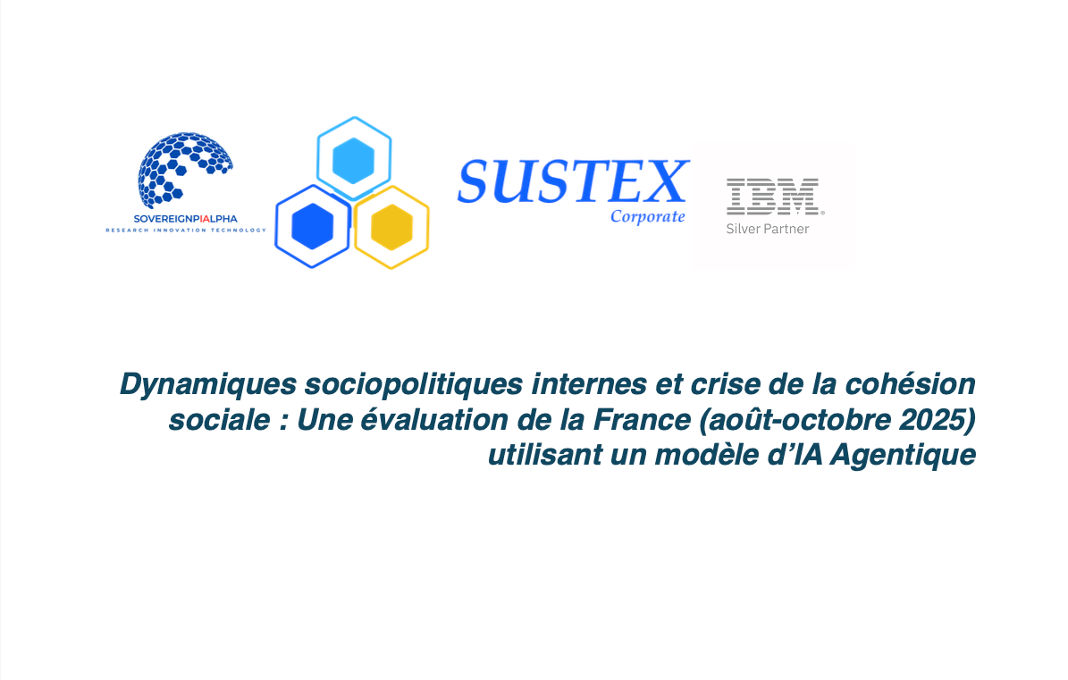Dynamiques sociopolitiques internes et crise de la cohésion sociale : Une évaluation de la France (août-octobre 2025) utilisant un modèle d’IA Agentique